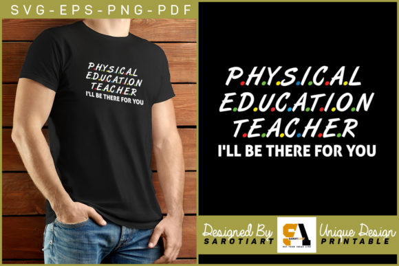 Physical Education Teacher I’ll Be There
